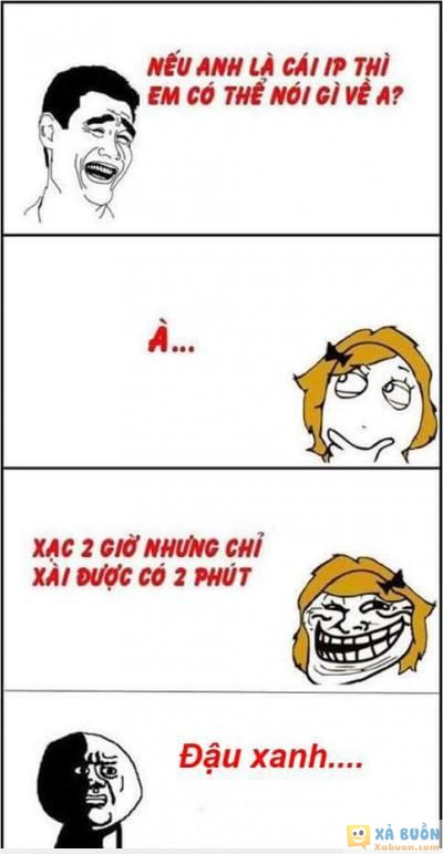  =)) <3   biết vậy thì méo hỏi đâu :3  =))  -  haivl | hài hước | hài vl 