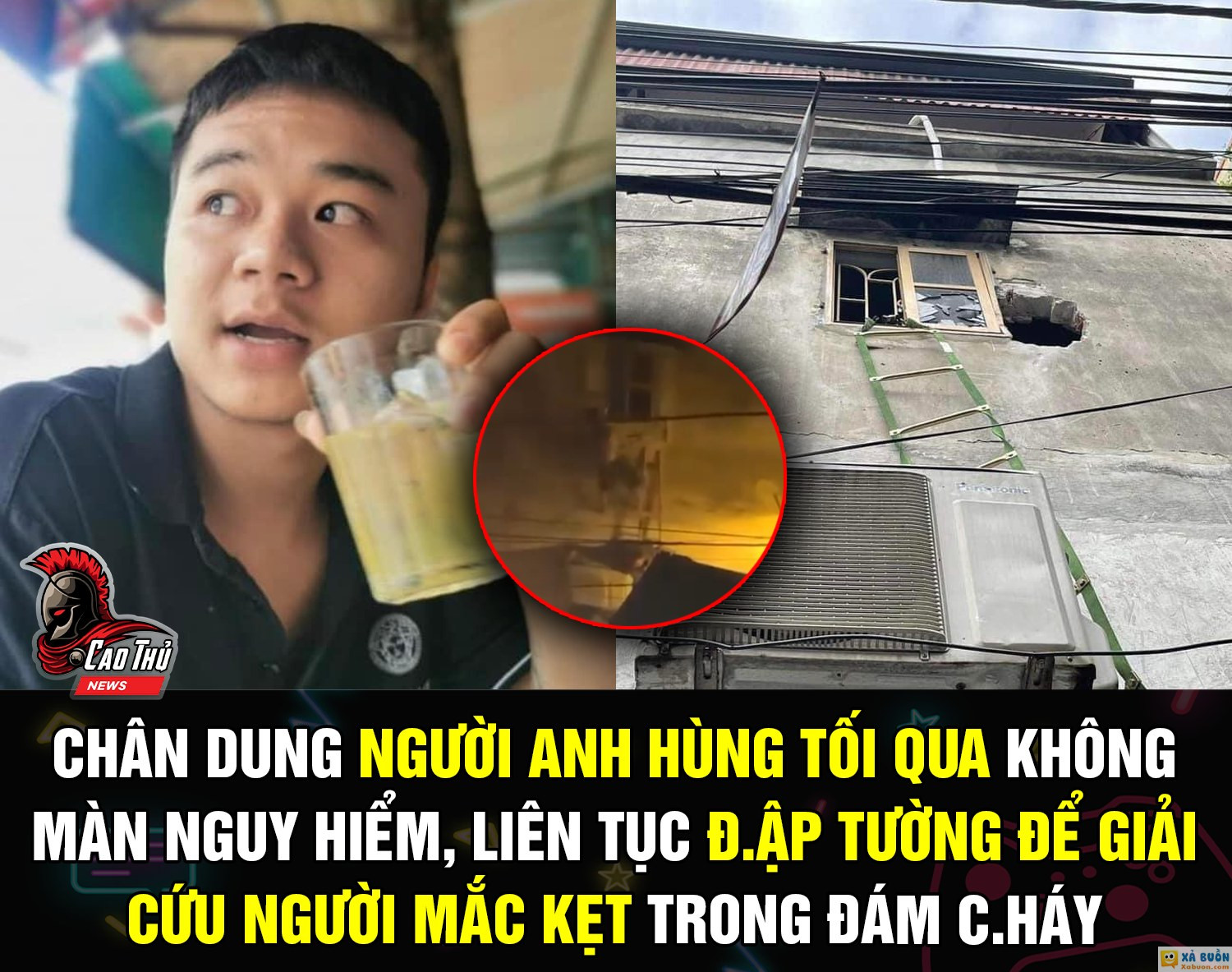 NGƯỜI HÙNG KHÔNG CẦN ÁO CHOÀNG CHỈ CÓ Ở VIỆT NAM 🥰 Vụ đám cháy nhà trọ đêm qua ở Trung Kính, chứng kiến khoảnh khắc những người hàng xóm cận kề sinht.u. Người anh hùng người không mảnh giáp, tay không cầm púa đu thang dây all in với tất cả sức lực 