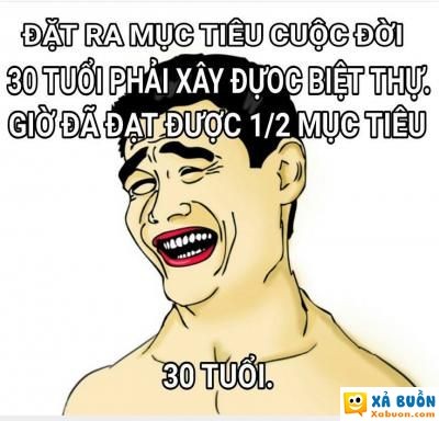  =))  mục tiêu tương lai  :x  -  haivl | hài hước | hài vl   