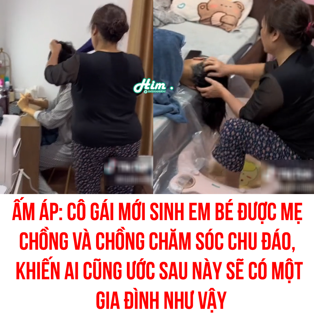 THÀNH TÂM XIN VÍA 😍

Mới đây, một cô gái chia sẻ lại khoảnh khắc cô được mẹ chồng và chồng chăm sóc chu đáo cho cô sau khi sinh em bé khiến nhiều người quan tâm.

Trong đoạn video lúc chuẩn bị nước gội đầu mẹXem thêm chồng cô nói: 