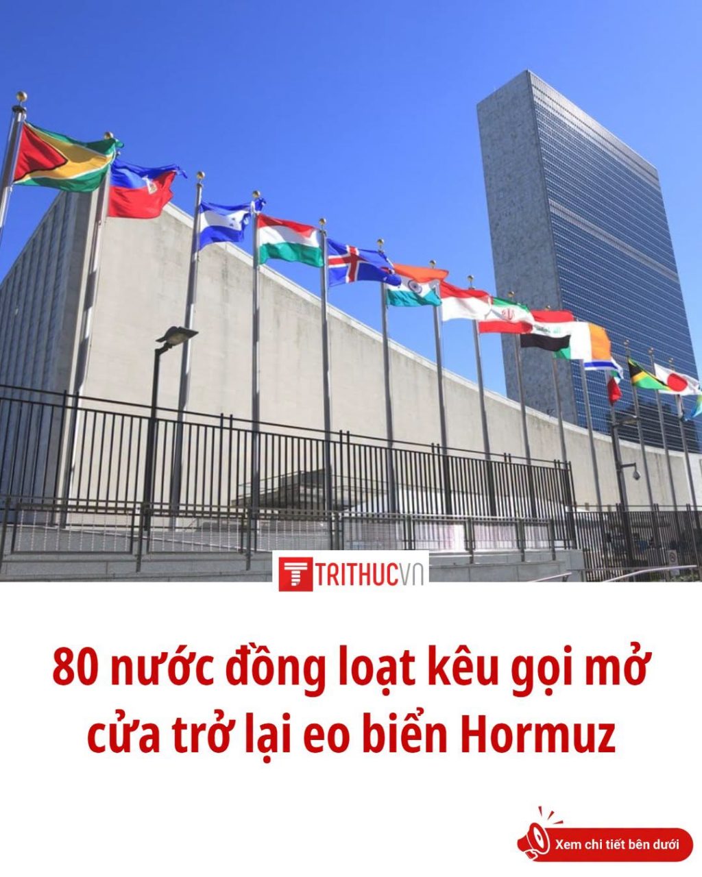 Khoảng 80 quốc gia và tổ chức khu vực hôm thứ Năm (24/9) đã ra tuyên bố chung tại Liên Hợp Quốc, yêu cầu khẩn cấp mở lại hoàn toàn eo biển Hormuz, ...