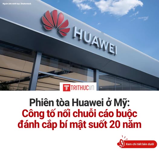 Tại phiên tòa ở New York, công tố Mỹ dựa vào một robot thử điện thoại, mã nguồn bộ định tuyến và cơ chế thưởng nội bộ để cáo buộc Huawei đánh cắp b...