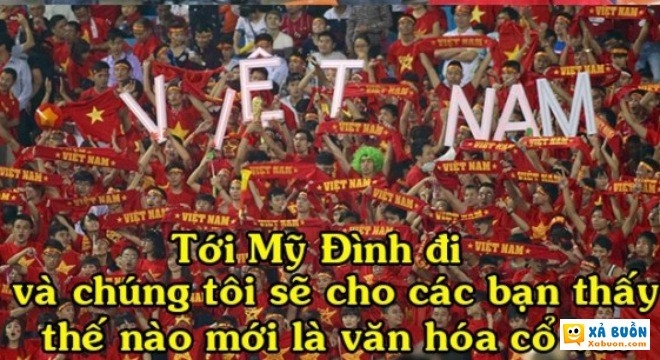 Hãy đến Mỹ Đình chúng tôi sẽ cho các bạn biết ... -  haivl