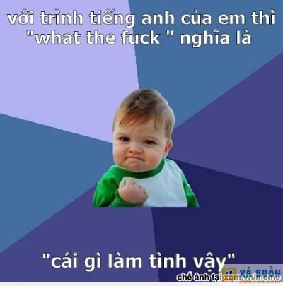  :(  tiếng anh thật tuyệt  =)) <3   -  haivl | hài hước | hài vl  