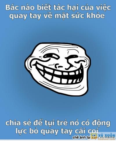  :v  bác nào đã thấy tác hại của nó rồi dơ tay  =))  -  haivl