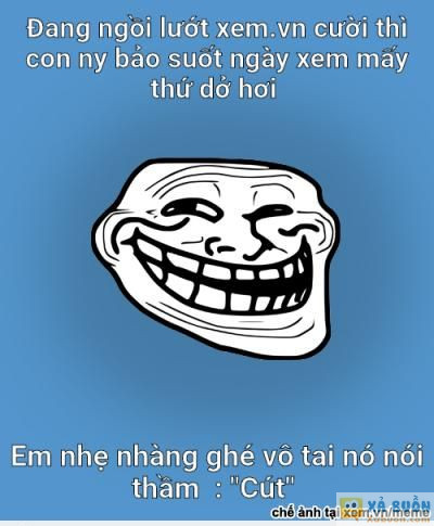  =)) <3   bác nào có em gái giới thiệu cho em với:))  <3  -  haivl