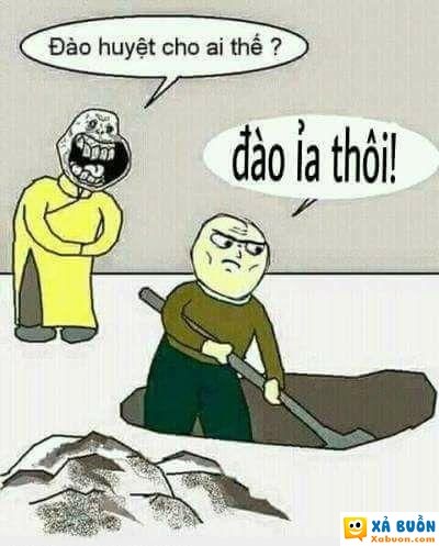  :3  thích thì đào. hỏi lằm hỏi lốn!!!  :x  -  haivl | hài hước | hài vl 