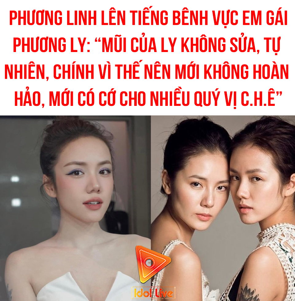 PHƯƠNG LINH LÊN TIẾNG KHI PHƯƠNG LY BỊ CHO LÀ MỚI 