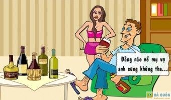Truyện cười: Đừng Bao Giờ Dịu Dàng Với Chồng Bợm Nhậu Truyện cười: Đừng Bao Giờ Dịu Dàng Với Chồng Bợm Nhậu