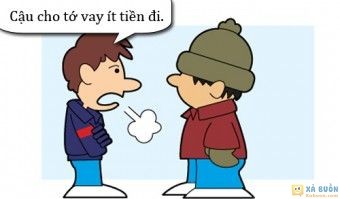 Truyện cười: Nghệ Thuật Từ Chối Cho Mượn Nợ - haivl Truyện cười: Nghệ Thuật Từ Chối Cho Mượn Nợ - haivl